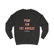 Pray For Los Angeles Sweatshirt
