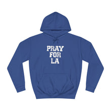 Pray For Los Angeles Hoodie