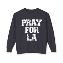 Pray For LA Sweatshirt