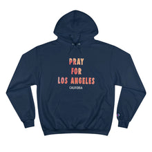 Pray For Los Angeles California Hoodie