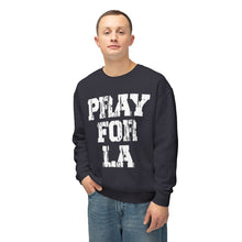 Pray For LA Sweatshirt