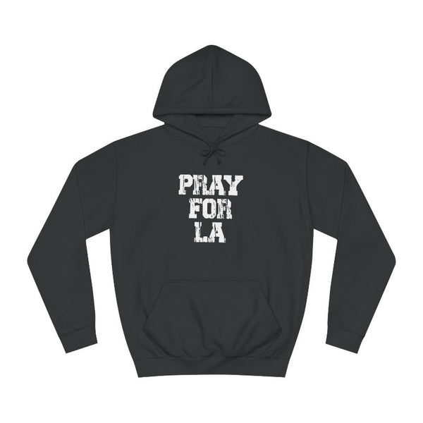 Pray For Los Angeles Hoodie