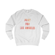Pray For Los Angeles Sweatshirt