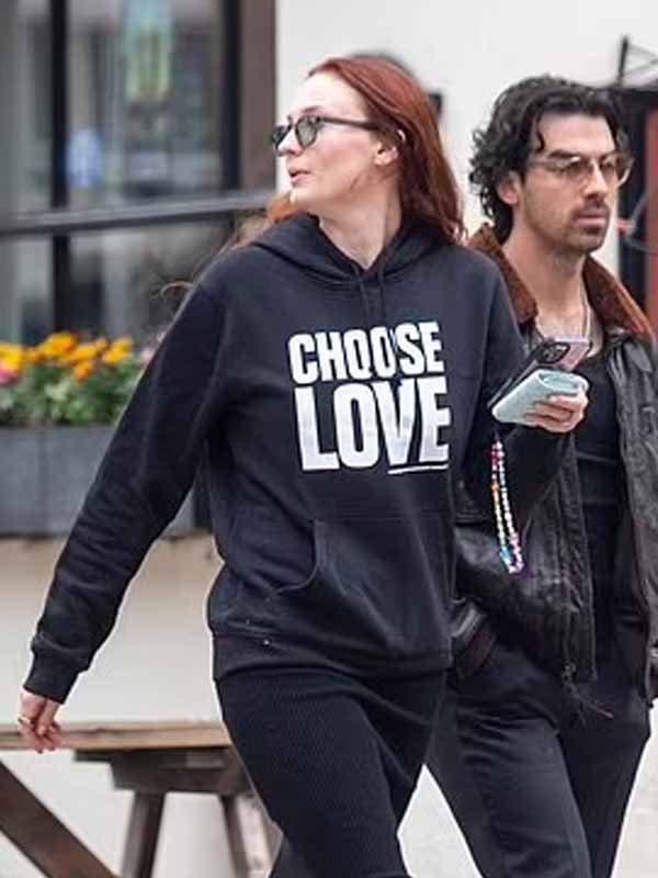 Sophie Turner Choose Love Hoodie